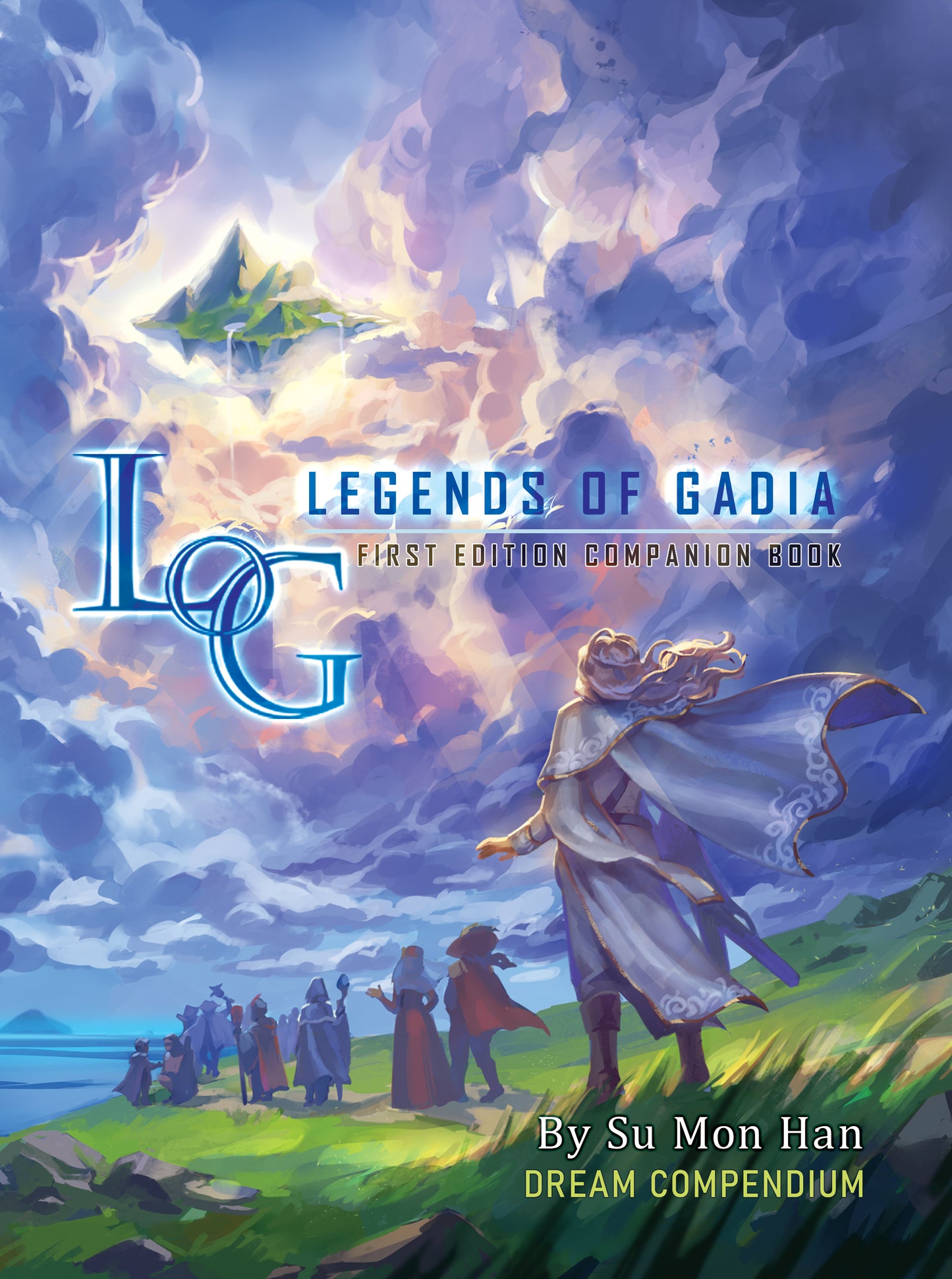 Legends of Gadia Companion Book First Edition